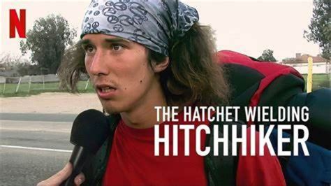 the hatchet wielding hitchhiker parents guide  2023 | Maturity Rating: 18+ | 1h 27m | Documentaries