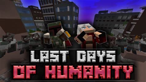 the last days of humanity modpack 