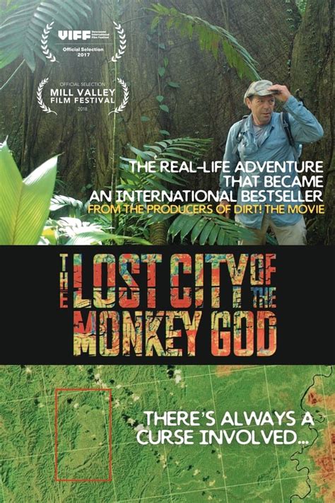 the lost city of the monkey god 2018  World-renowned explorer Steve Elkins and a team of archaeologists, anthropologists, scientists and filmmakers embark upon a