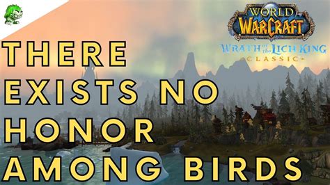 there exists no honor among birds wotlk  5% off coupon: VHPGMULE