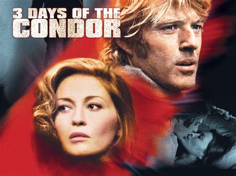 three days of the condor gratuit Movie is based on the book "Six Days of the Condor