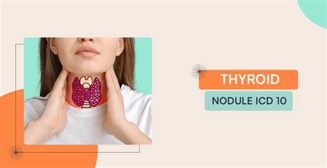 thyroid nodule icd 10  Disorder of thyroid gland; Mass of thyroid gland; Maternal thyroid disease in pregnancy; Postpartum (after childbirth) thyroid disease; Postpartum thyroid disease; Thyroid disease in childbirth; Thyroid disease