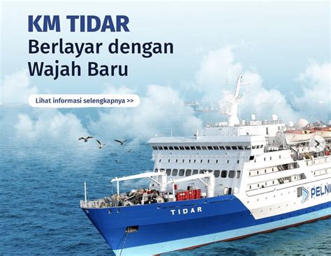 tiket kapal palu jakarta Tarif tiket kapal Pelni akan naik per 1 Juli 2023, rinciannya kapal penumpang naik hingga 23 persen dan kapal perintis naik hingga 100 persen