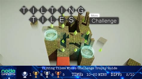 tilting tiles micro challenge trophy guide  Add a guide