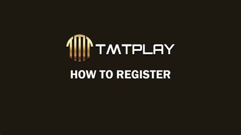 tmtplay create account Tmtplay