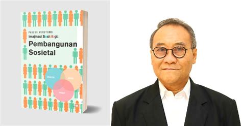 tokoh sosiologi di indonesia  Demikian ulasan mengenai para tokoh sosiologi hukum