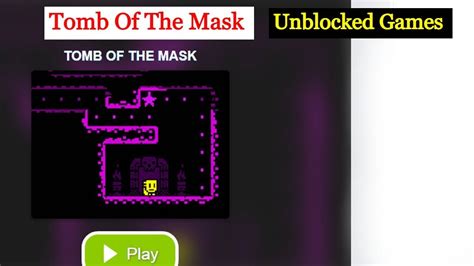 tomb of the mask color unblocked  At first glance, this game may seem simple and unpretentious, but don't let its appearance deceive you, because Tomb of the mask is an exciting adventure that you can not tear yourself away