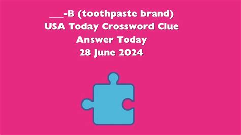 toothpaste holder crossword  (anatomy) any hollow cylindrical body structure