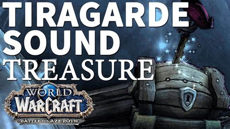 treasures of tiragarde sound 62 Treasure Chest 9 /way Nazmir 33