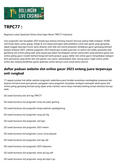 trpc77 TRPC77 Bandar Judi Indo Slot pasti paham apa yang dibutuhkan pemain