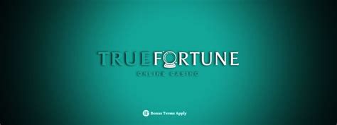 true fortune coupons True Fortune casino is a wonderfully generous online casino and it provides all manner of superb slots bonuses, player rewards and cool casino treats, and the amazing True Fortune no deposit bonus deals are of course the most popular type of deal in the mix, and getting your hands on the codes is a walk in the park