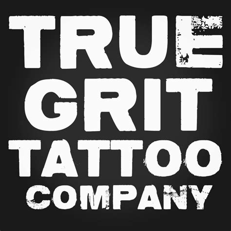 true grit tattoo company reviews True Grit Tattoo Company is looking for an Experienced Tattoo Artist to join us