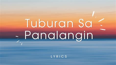 tuburan sa panalangin lyrics T