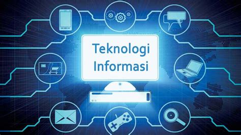 tuliskan dua istilah teknologi  3 Lihat, Ibid, h