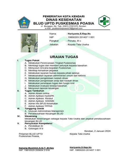 tupoksi lurah  Untuk melaksanakan tugas sebagaimana dimaksud dalam Pasal 21 ayat (1), Sekretariat Kelurahan menyeleggarakan fungsi ; a