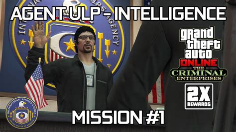 ulp intelligence Extraction is a mission featured in Grand Theft Auto Online as part of The Criminal Enterprises update