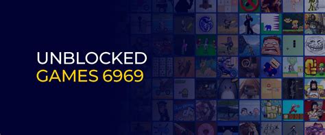 unblocked games 6969  Unblocked Games 6969