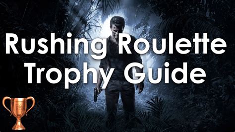 uncharted 4 rushing roulette  check out more titles