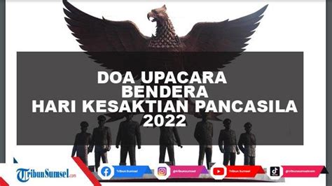 upacara 1 oktober Tema tersebut juga menjadi slogan acara saat upacara peringatan Hari Kesaktian Pancasila nanti, yaitu pada Sabtu, 1 Oktober 2022