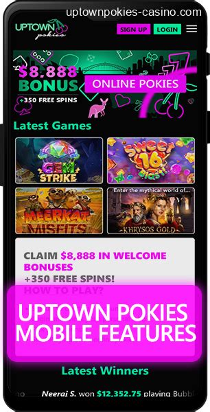 uptown pokies app  Uptown Pokies Casino Online has accomplished a lot in the field of mobile casino gaming thanks to its sophisticated but easy-to-use software