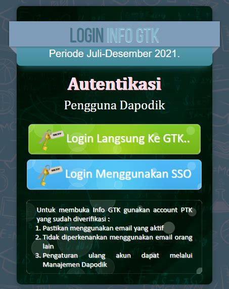 username dan password info gtk  Buka laman Info GTK