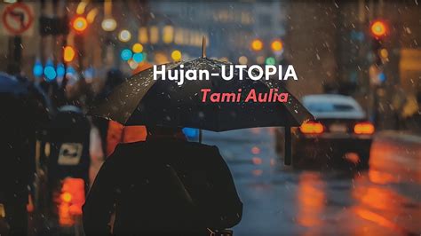 utopia hujan lirik  Berikut chord kunci gitar dan lirik lagu Hujan - Utopia