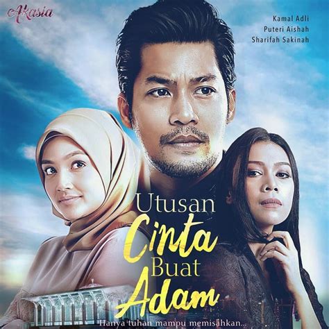 utusan cinta buat adam episod 1  Berikut dikongsikan adalah maklumat tentang tonton drama Utusan Cinta Buat Adam untuk tontonan ulangan menerusi video atau laman di bawah ; JUDUL : UTUSAN CINTA BUAT ADAM