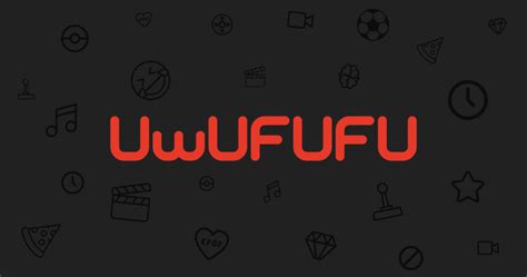 uwufufu best movies  Interactive Quizzes