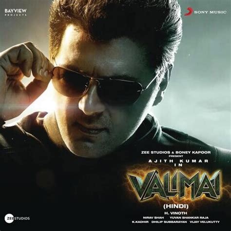 valimai hindi movie download ZEE5