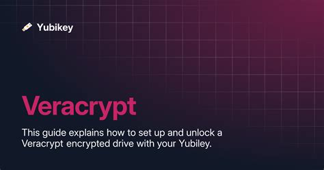 veracrypt yubikey  Then you will need to import that keyfile onto your Yubikey