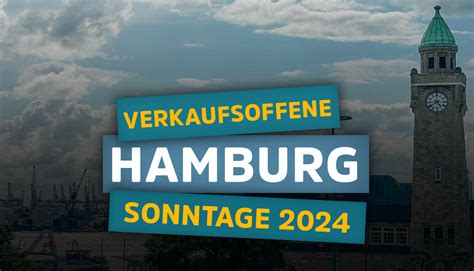 verkaufsoffener sonntag hamburg 2018 Zwei Termine mit