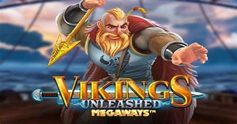 vikings unleashed megaways 無料プレイ  Vikings Unleashed Megaways Blueprint Gaming