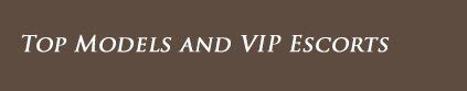 vip escort vienna Elite escorts in Barcelona, Madrid, London, Dubai, Vienna, Milano, Singapore, Monaco, Ibiza, Marbella and worldwide