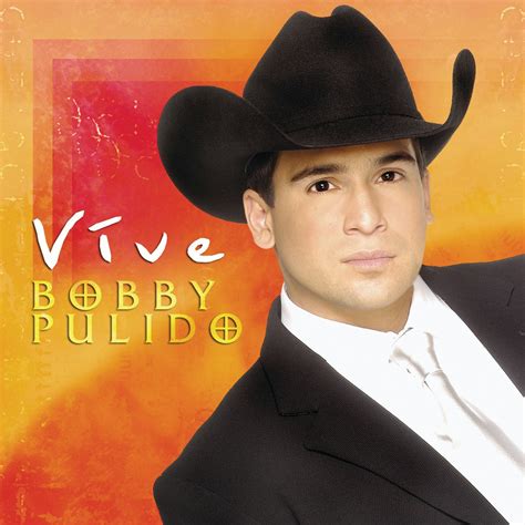 vive bobby pulido  LIVE