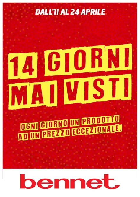 volantino bennet 14 giorni mai visti Scopri le novità dell'ultimo volantino Bennet - 14 GIORNI MAI VISTI ★★★★☆ (4,0) dal 26-ott fino al 08-nov