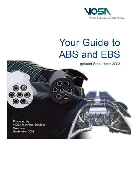 vosa guide to abs and ebs  It is also important to establish which type of ABS Sensors and Pole Wheels are fitted to the Vehicle