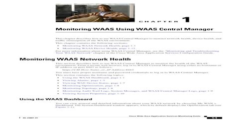 waas central manager  You also use this GUI to configure, manage, and monitor the WAAS Central Manager, which is the dedicated appliance on which the WAAS Central Manager GUI is running