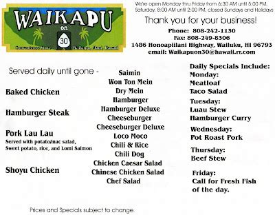 waikapu on 30 menu  If some items run out,