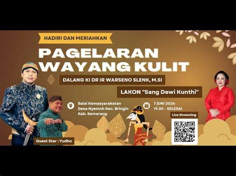 watake dewi kunthi yaiku  Harus berbakti kepada orang tua, saudara, maupun dengan guru kita