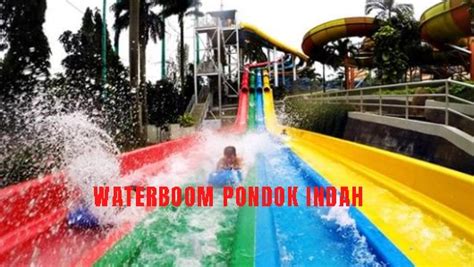 waterboom pondok indah  Waterboom Pondok Indah - None KM