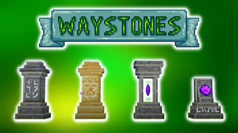 waystone mod  Adds Waystones to the game, which are both craftable and naturally-generating! Does not require any resource packs! Here's a brief overview of how to use the datapack