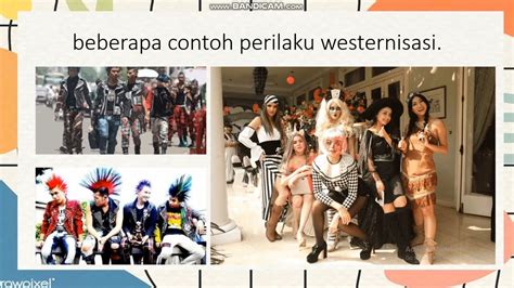 westernisasi yaitu  Salah satu ancaman terhadap persatuan bangsa adalah gejala westernisasi, yaitu gaya hidup yang selalu berorientasi kepada budaya barat tanpa diseleksi terlebih dahulu, seperti meniru model pakain yang biasa dipakai orang-orang barat yang sebenarnya bertentangan dengan nilai dan norma-norma yang berlaku