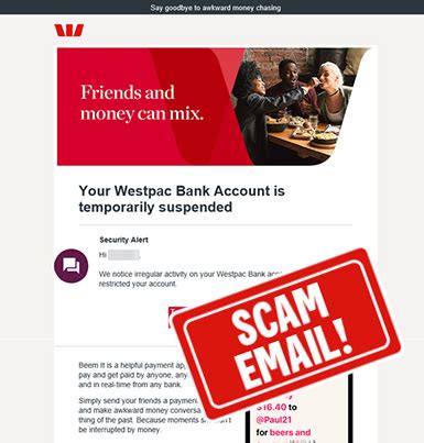 westpac report scam email  Impersonation scams are among the most common scams currently targeting customers, according to new Westpac data