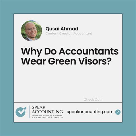 why did accountants wear green visors  1