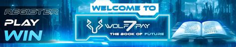 wolf7pay com  Lordsexchwolf7pay the book of future is a wallet that allows you to be in the future of the gaming world