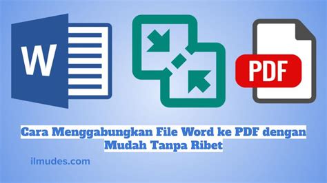 word jadi pdf  Temukan berbagai jenis file yang didukung pengonversi PDF