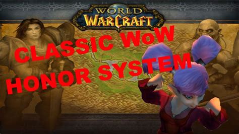 wow classic honor system change In Classic WoW, the Honor PvP system serves as a way to compare your efforts against other players in your server