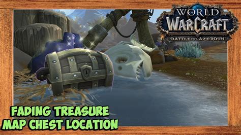 wow soggy treasure map Yellowed Treasure Map Chest located in Tiragarde Sound Zone