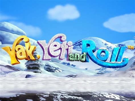 yak yeti and roll spielen Yak Yeti and Roll is a Betsoft slot powered by a cascading winning mechanic with a unique 'trail system' with guaranteed prizes on consecutive wins