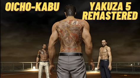 yakuza kiwami oicho-kabu cheat  Updated for a new system, this remake takes the original and expands greatly in side content while staying true to the original story